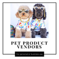 PET PRODUCT VENDORS