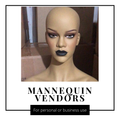 MANNEQUIN VENDORS