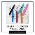 HAIR HANGER VENDORS