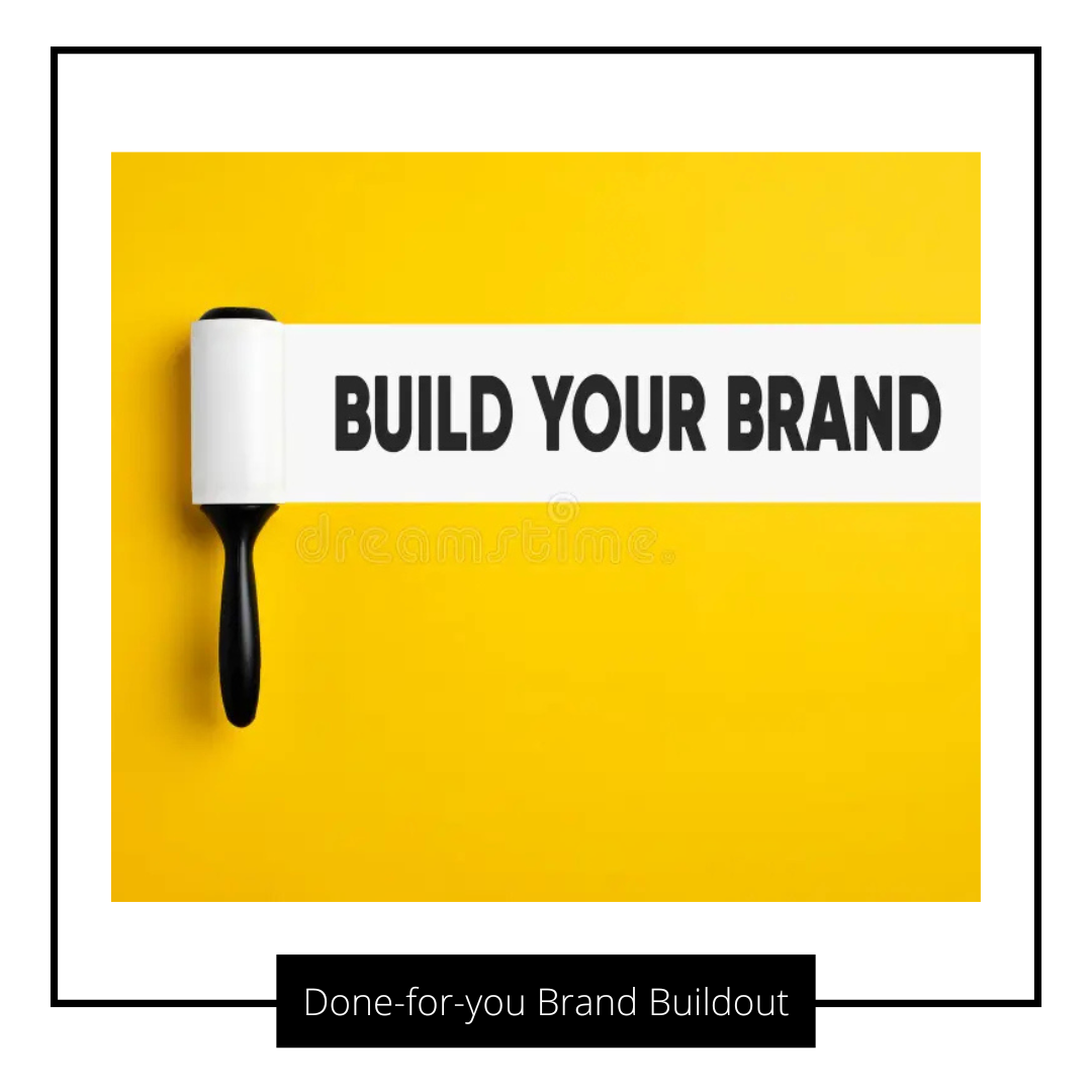 Done-For-You Brand Buildout