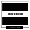 CUSTOM WEBSITE BUILD