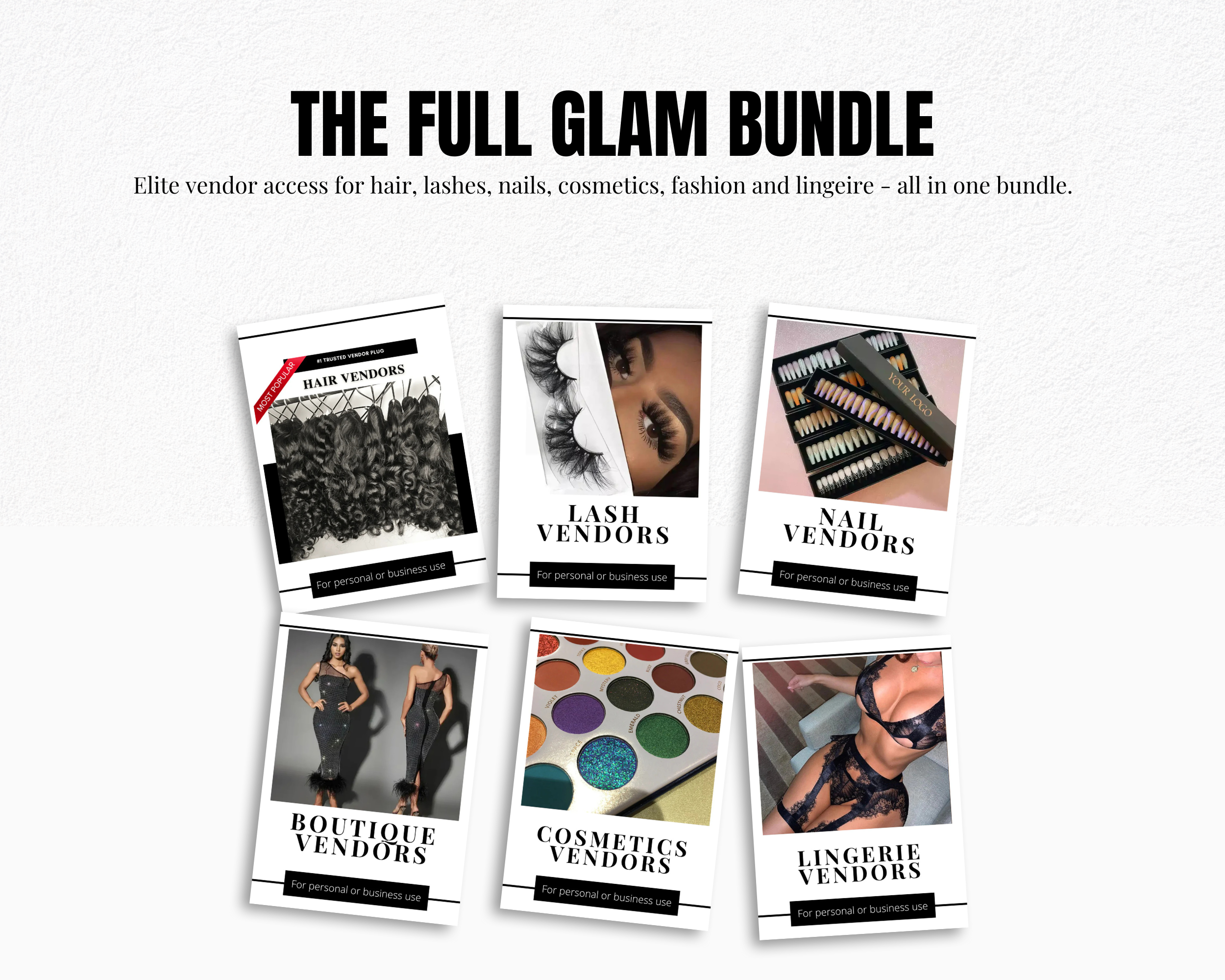 THE FULL GLAM BUNDLE